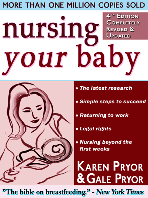 Title details for Nursing Your Baby by Karen Pryor - Available